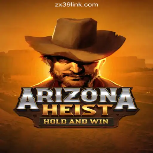 ArizonaHeist: A Dynamic Slot Game Experience on ZX39.COM Platform