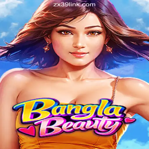 Discover the Thrills of BanglaBeauty on the ZX39.COM platform - Oficial Slots Brasil #1