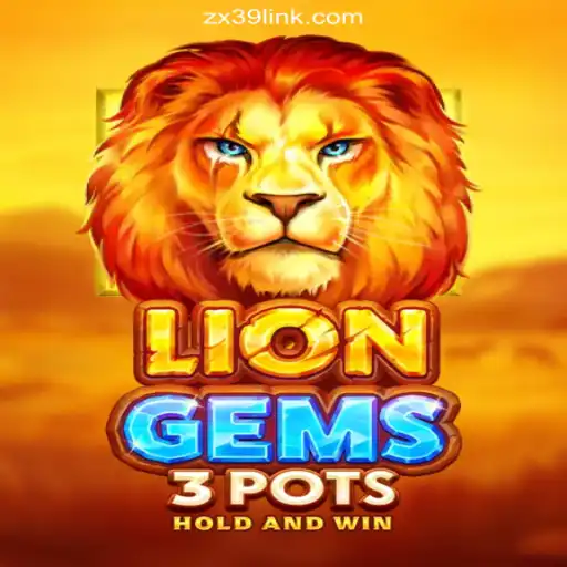 Experience Thrilling Adventures in LionGems3pots on ZX39.COM Platform