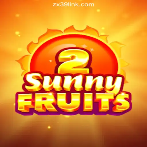 Exploring SunnyFruits2: A Comprehensive Guide and Its Thrilling Experience on ZX39.COM Platform